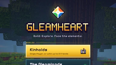 The title menu: the crest over the name GLEAMHEART in gold, Build. Explore. Face the elements., and Kinholds and The Gleamlands below.