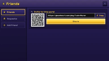 Friends: Invite to this world, with a QR code, a link to copy and Share.