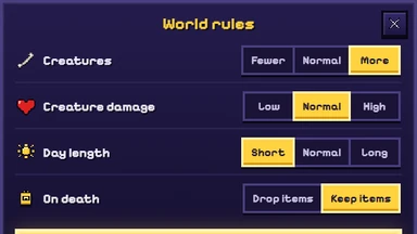 The World rules sheet for a new world: Creatures More, Creature damage Normal, Day length Short, On death Keep items.